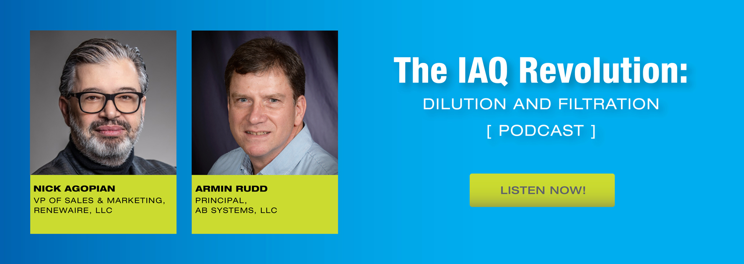 Dilution and Filtration Ventilation Strategy | RenewAire IAQ IQ