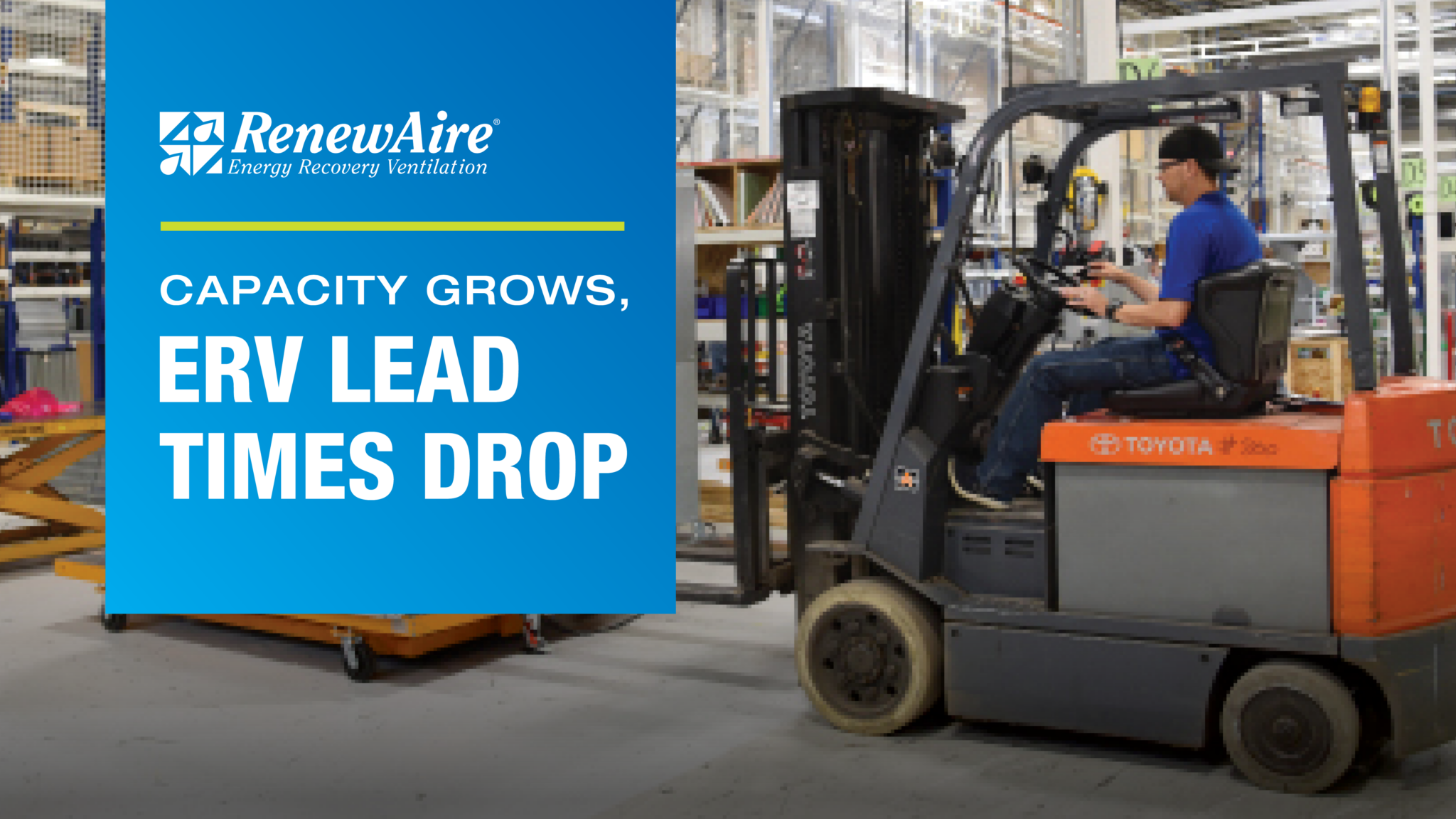 ERV LEAD TIMES DROP